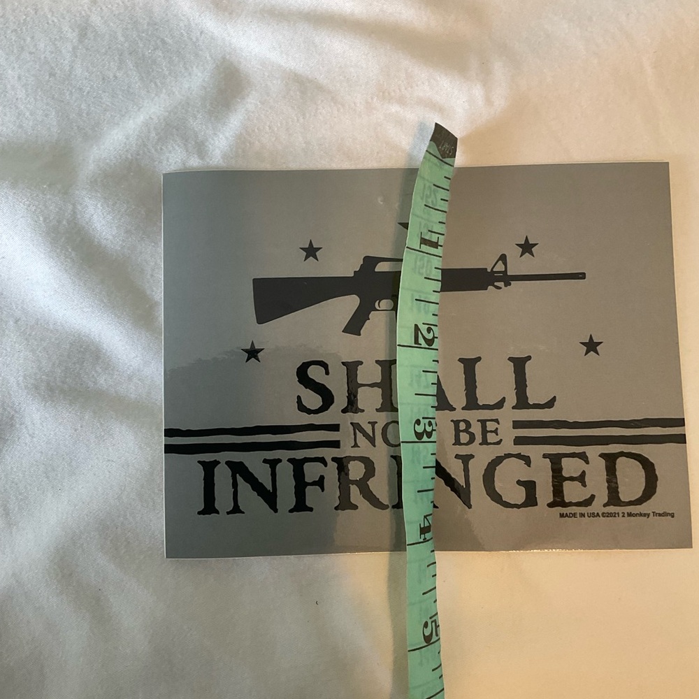Sticker - Shall Not Be Infringed - Picture 5 of 5